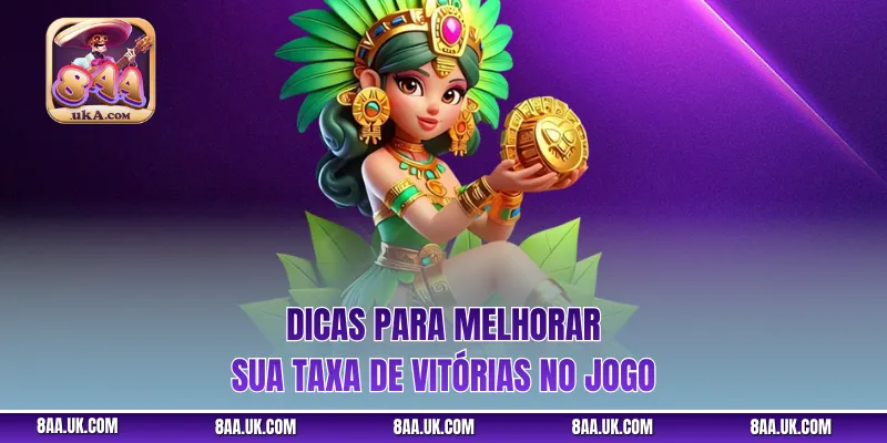 Dicas para melhorar sua taxa de vitórias no jogo