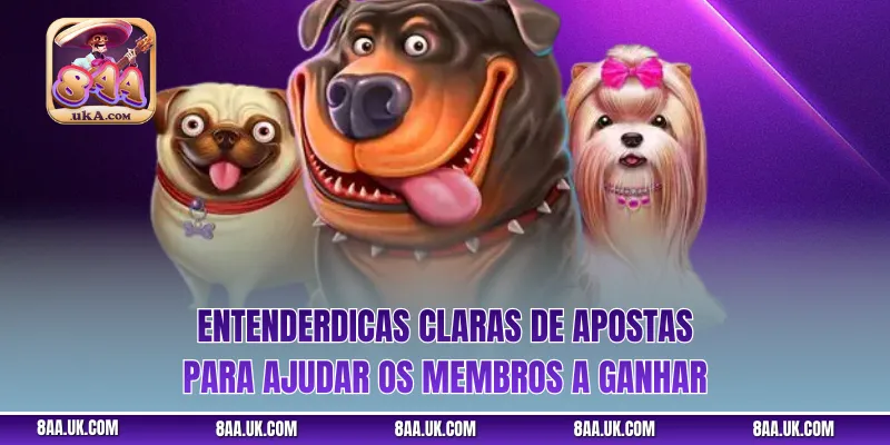 EntenderDicas claras de apostas para ajudar os membros a ganhar