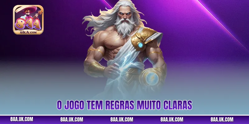 O jogo tem regras muito claras